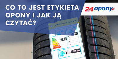 Co to jest etykieta opony i jak ją czytać?