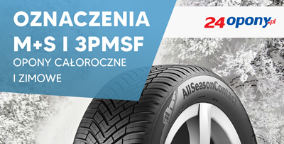Oznaczenia M+S i 3PMSF – opony całoroczne i zimowe