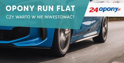 Opony Run Flat - czy warto w nie inwestować?