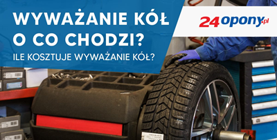 Wyważanie kół – o co chodzi? Ile kosztuje wyważanie kół? 