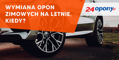 Kiedy zmienić opony na letnie? 