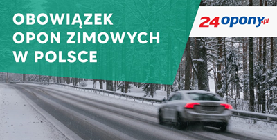 Czy opony zimowe są obowiązkowe w Polsce? 