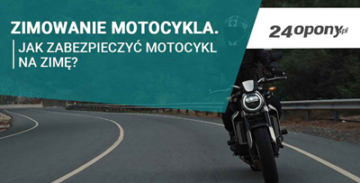 Zimowanie motocykla. Jak zabezpieczyć motocykl na zimę?