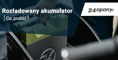 Rozładowany akumulator. Co zrobić?