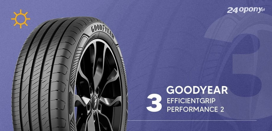 Goodyear EfficientGrip Performance 2 zamyka podium w testach opon letnich ADAC