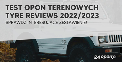 Test opon terenowych 2022/2023. Sprawdź ranking opon AT!