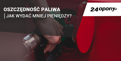 Jak jeździć ekonomicznie? Sprawdź wskazówki