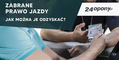 Zabrane prawo jazdy - jak można je odzyskać?