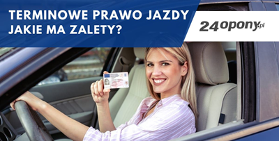 Terminowe prawo jazdy - jakie ma zalety?