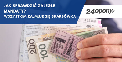 Jak sprawdzić zaległe mandaty? Wszystkim zajmuje się skarbówka
