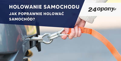 Holowanie samochodu - jak poprawnie holować samochód?
