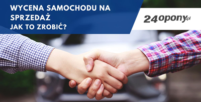 Wycena samochodu na sprzedaż - jak to zrobić?