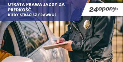 Utrata prawa jazdy za prędkość - kiedy stracisz prawko?