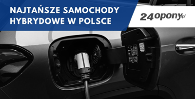 Najtańsze samochody hybrydowe w Polsce