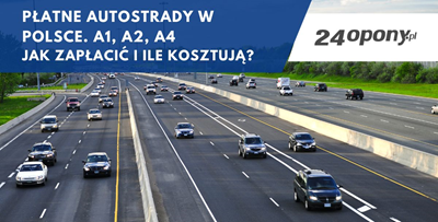 Płatne autostrady w Polsce. A1, A2, A4 - jak zapłacić i ile kosztują?