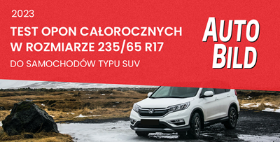 Najnowszy test opon całorocznych do SUV-ów 2023. Auto Bild porównał 10 modeli opon 235/65 R17!